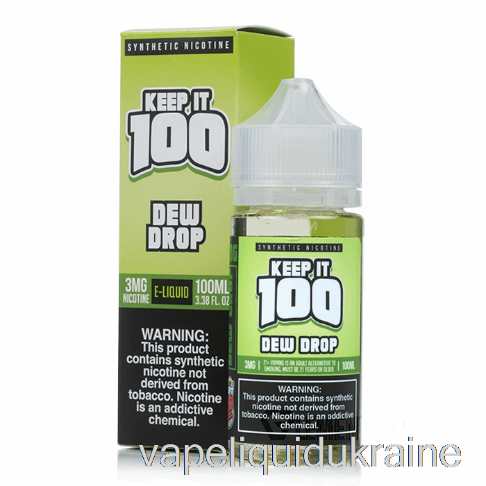 Vape Liquid Ukraine Dew Drop - Keep It 100 - 100mL 3mg